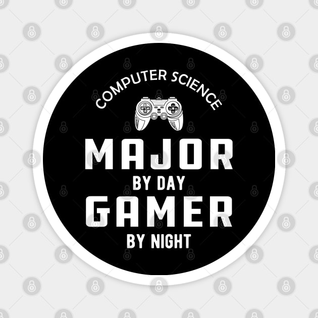 Computer science major by day gamer by night Magnet by KC Happy Shop